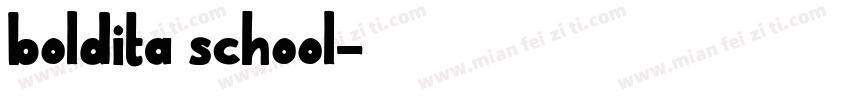 boldita school字体转换